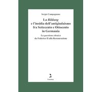 La «Bildung» e l'insidia dell’antigiudaismo fra Settecento e Ottocento in Germania. La questione ebraica da Federico II alla Restaurazione