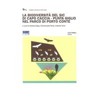La biodiversità del Sic di Capo Caccia - Punta Giglio nel Parco di Porto Conte [
