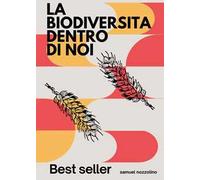 La biodiversità dentro di noi