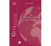 Libri Simona Giordano - La Bioeconomia In Puglia: Riflessioni A Confronto