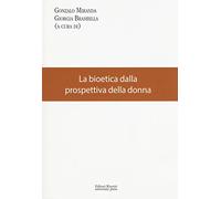 La bioetica dalla prospettiva della donna