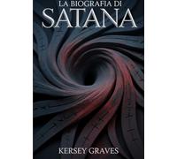 La biografia di Satana (tradotto)