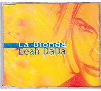 La Bionda - Eeah Dada
