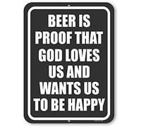 La birra è la prova che Dio ci ama e vuole che siamo felici, decorazioni divertenti per la casa, insegne per birra, regali per bevitori, citazione sulla birra, insegne in metallo per bar 8x12 pollici
