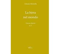 Libri Antonio Mennella - La Birra Nel Mondo #04