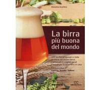 La birra più buona del mondo