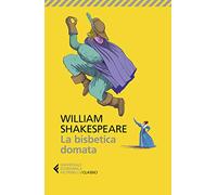 La bisbetica domata. Testo inglese a fronte