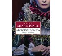 La bisbetica domata. Ediz. integrale