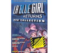 La Blue Girl Returns