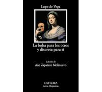 La boba para los otros y discreta para sí