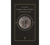 La bocca della verità. Ascoltare lalingua di un bambino