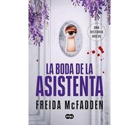 La boda de la asistenta (La asistenta)