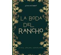LA BODA DEL RANCHO