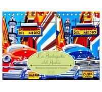 La Bodeguita del Medio - Hemingways Stammkneipe in Havanna (Tischkalender 2027 DIN A5 quer), CALVENDO Monatskalender: Das Kultlokal Bodeguita del Medio in der Altstadt von Havanna