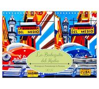 La Bodeguita del Medio - Hemingways Stammkneipe in Havanna (Wandkalender 2027 DIN A4 quer), CALVENDO Monatskalender: Das Kultlokal Bodeguita del Medio in der Altstadt von Havanna