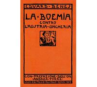 La Boemia contro l'Austria-Ungheria