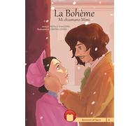 La Bohème. Mi chiamano Mimì. Ediz. illustrata. Con espansione online