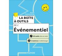 La boîte à outils de l'événementiel: 65 outils clés en main, 2 matrices à télécharger