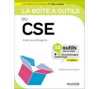 La boîte à outils du CSE: 58 outils clés en main + 10 documents types à télécharger