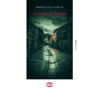 La bolgia dei dannati - Vitale Marcello