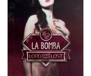 La Bomba - Lord Of The Lost (Vinile)