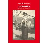 La bomba. Opinioni e divagazioni