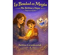 La Bondad es Magia