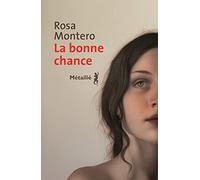 La bonne chance