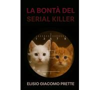 La bontà del serial killer