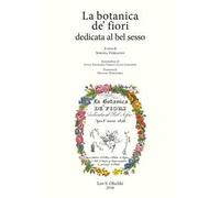 La botanica de’ fiori dedicata al bel sesso