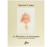La botanica di Leonardo. Un discorso sulla scienza delle qualità