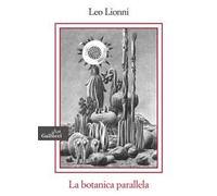 La botanica parallela. Nuova ediz.