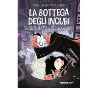 La bottega degli incubi. Vampiro sdentato in cerca