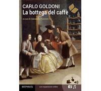 La bottega del caffè. Con espansione online