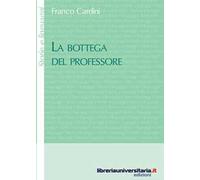 La bottega del professore