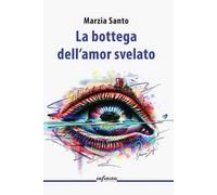 La bottega dell'amor svelato