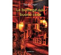 La bottega delle buone cose