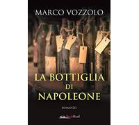 La bottiglia di Napoleone
