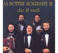 LA BOTTINE SOURIANTE - CHIC 'N SWELL