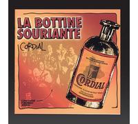 LA BOTTINE SOURIANTE - CORDIAL