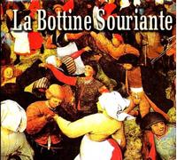 La Bottine Souriante – La Mistrine