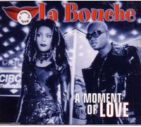 La Bouche - A Moment of Love (UK Import)