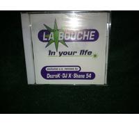 La Bouche - In Your Life