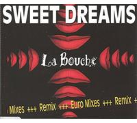 La Bouche - Sweet dreams-Euro Mixes [Single-CD]