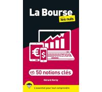 La bourse en 50 notions clés pour les Nuls, 2e éd.