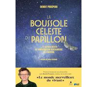 La Boussole céleste du papillon: ...et autres récits de l'imagination vertigineuse de l'univers