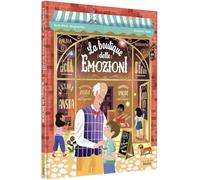 Libri Desplat Duc Anne Marie - La Boutique Delle Emozioni. Ediz. A Colori