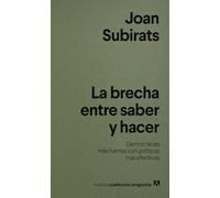 La brecha entre saber y hacer: Democracias más fuertes con políticas más efectivas