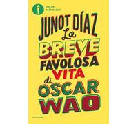 La breve favolosa vita di Oscar Wao