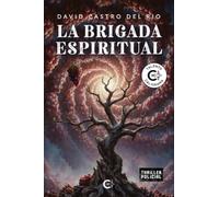 La brigada espiritual